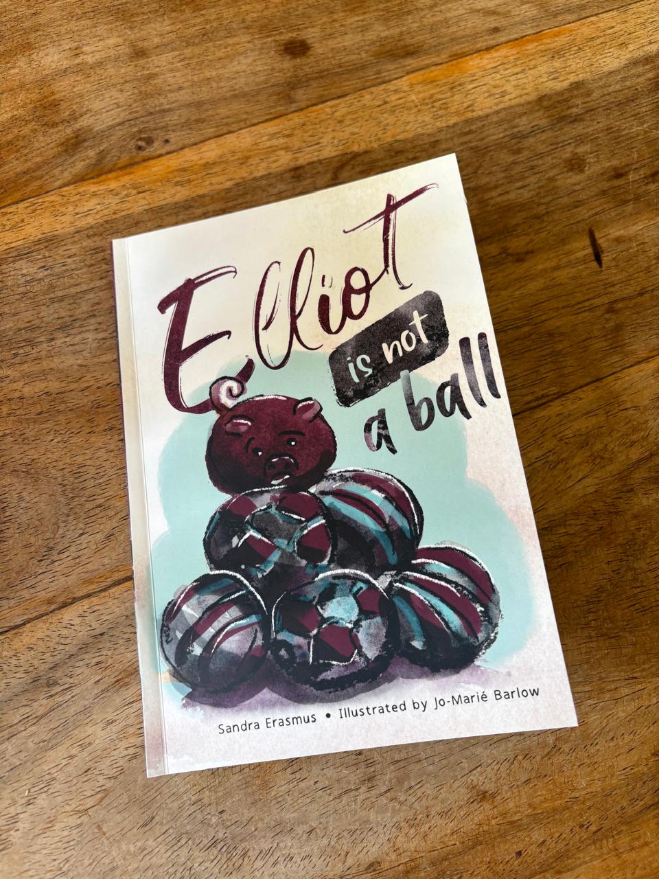 Elliot is not a Ball
